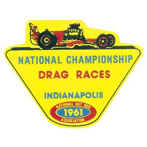 Photo1: HOT ROD Sticker 1961 NHRA INDIANAPOLIS DRAG RACES Sticker